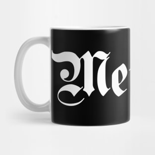 Meissen written with gothic font Mug